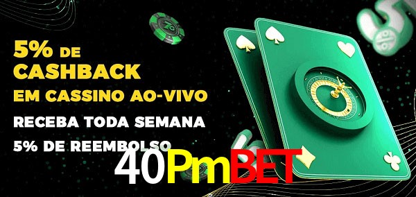 Promoções do cassino ao Vivo 40Pmbet